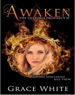Awaken (The Lilituria Prophecy Book 1) - Book Cover