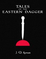 Tales of the Eastern Dagger - Book Cover