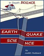 Earthquake Science (In Depth Science Book 4) - Book Cover