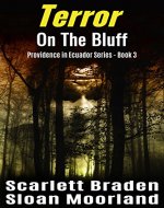 Terror on the Bluff (Providence in Ecuador Book 3) - Book Cover
