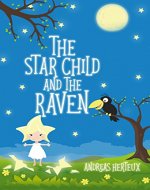 The Star Child and the Raven - Book Cover