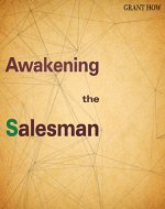 Awakening The Salesman: Wake Up Your Inner Salesman - Book Cover