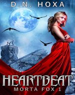 Heartbeat (Morta Fox Book 1) - Book Cover