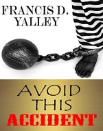 AVOID THIS ACCIDENT - Book Cover