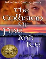 The Collision of Fire and Ice - Book Cover