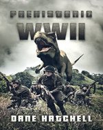 Prehistoric WWII - Book Cover