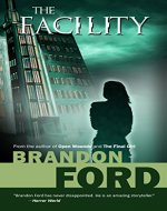 The Facility - Book Cover