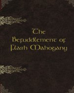 The Befuddlement of Flash Mahogany - Book Cover