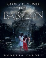 Story beyond time; Babylon (2) - Book Cover
