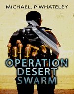 Operation Desert Swarm (The Vagabond Book 1) - Book Cover