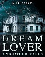 Dream Lover and Other Tales - Book Cover