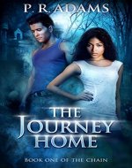 The Journey Home (The Chain Book 1) - Book Cover