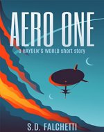 Aero One: A Hayden's World Short Story - Book Cover