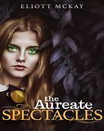 The Aureate Spectacles - Book Cover