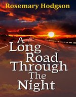 A Long Road Through The Night - Book Cover