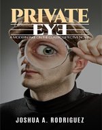 Private Eye: The first adventure of Jason Streak - Book Cover