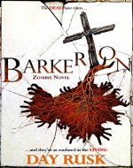 Barkerton: A Zombie Novel - Book Cover