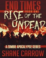 End Times: Rise of the Undead - Book Cover