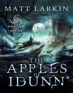 The Apples of Idunn (The Ragnarok Era Book 1) - Book Cover