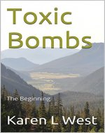 Toxic Bombs: The Beginning - Book Cover