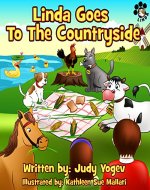 Children's book: Linda Goes to the Countryside - A story about the adventures of a little dog and its friends the farm animals.: (Bedtime picture book ... learners) (Linda's Adventures 2) - Book Cover