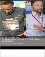 Runners42195 - Run a Marathon like You Run a Business!: (or the other way around) - Book Cover