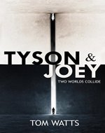 Tyson & Joey: Two Worlds Collide - Book Cover
