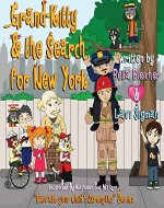 Children values book: Grand-Kitty and the Search for New York (Values books - Elevate Your Child’s Strengths Book 2) - Book Cover