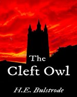 The Cleft Owl (H.E. Bulstrode's West Country Tales Book 6) - Book Cover