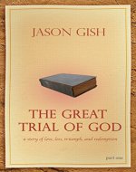 The Great Trial of God: Part 1 - Book Cover