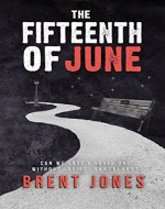 The Fifteenth of June - Book Cover