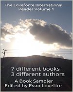 The Loveforce International Reader Volume 1: 7 different books 3 different authors (The Love Force International Reader Series) - Book Cover