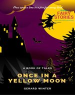 Once In A Yellow Moon - Book Cover