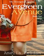 Evergreen Avenue: Book One 1970s (Evergreen Series) - Book Cover