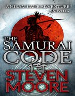 The Samurai Code: A Hiram Kane Adventure (The Hiram Kane Adventures Book 1) - Book Cover