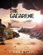 The Gadarene (Song of the Risen Book 1) - Book Cover