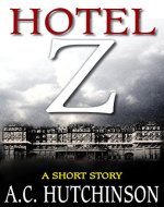 Hotel Z: A Short Story - Book Cover
