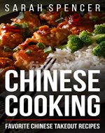 Chinese Cooking: Favorite Chinese Takeout Recipes - Book Cover