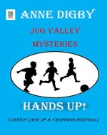 Jug Valley Mysteries HANDS UP! (Jug Valley Mystery Series Book 3) - Book Cover