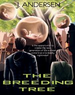 The Breeding Tree (Destiny by Design Book 1) - Book Cover