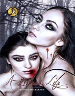 A Blood Life: Book 1 - Book Cover