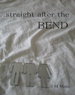 Straight after the Bend - Book Cover
