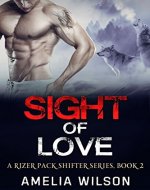Sight of Love (A Rizer Pack Shifter Series Book 2) - Book Cover