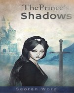 The Prince's Shadows (The Blessed Book 1) - Book Cover