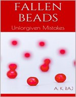 Fallen Beads: Unforgiven Mistakes - Book Cover
