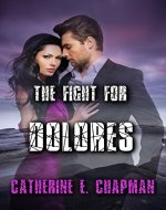 The Fight for Dolores - Book Cover