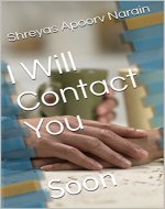 I Will Contact You: Soon - Book Cover