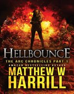 Hellbounce (The ARC Chronicles Book 1) - Book Cover
