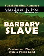 Barbary Slave: A Swashbuckling Romance in historical fiction - Book Cover