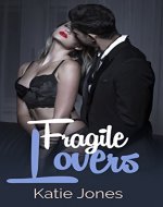 Fragile Lovers: The CEO Affairs (Romance Suspense Series Book 1) - Book Cover
